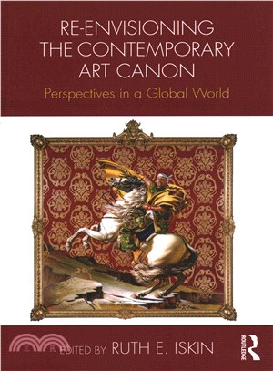 Re-envisioning the Contemporary Art Canon ─ Perspectives in a Global World