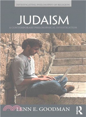 Judaism ─ A Contemporary Philosophical Investigation