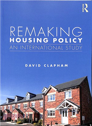 Remaking Housing Policy ― An International Study