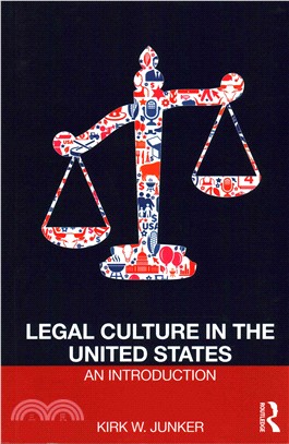 Legal Culture in the United States ─ An Introduction