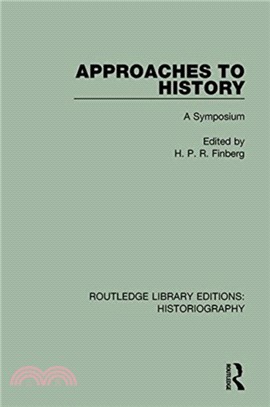 Approaches to History：A Symposium