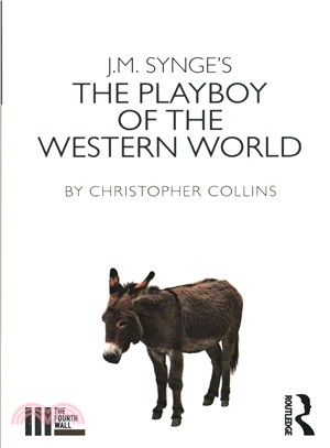 J. M. Synge's the Playboy of the Western World