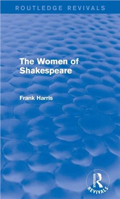 The Women of Shakespeare