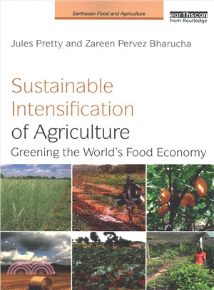 Sustainable Intensification of Agriculture ― Greening the World's Food Economy