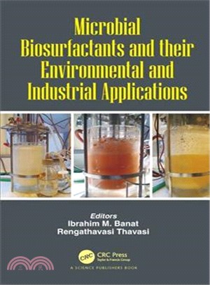 Microbial Biosurfactants and Their Environmental and Industrial Applications