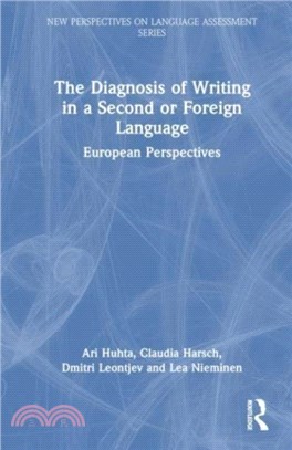 The Diagnosis of Writing in a Second or Foreign Language：European Perspectives