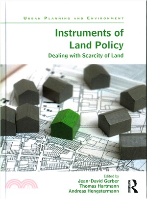 Instruments of Land Policy ― Dealing With Scarcity of Land