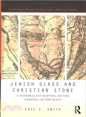 Jewish Glass and Christian Stone ─ A Materialist Mapping of the "Parting of the Ways"