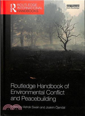 Routledge Handbook of Environmental Conflict and Peacebuilding