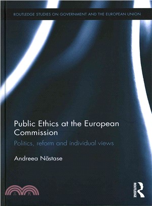 Public Ethics at the European Commission ─ Politics, Reform and Individual Views