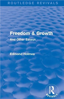 Freedom & Growth：And Other Essays