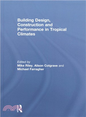 Building Design, Construction and Performance in Tropical Climates