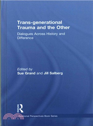 Trans-generational Trauma and the Other ─ Dialogues Across History and Difference