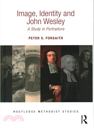 Image, Identity and John Wesley ─ A Study in Portraiture