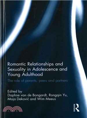 Romantic Relationships and Sexuality in Adolescence and Young Adulthood ─ The Role of Parents, Peers and Partners