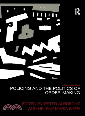 Policing and the Politics of Order-making