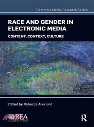 Race and Gender in Electronic Media ― Content, Context, Culture