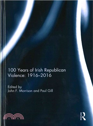 100 Years of Irish Republican Violence ─ 1916-2016