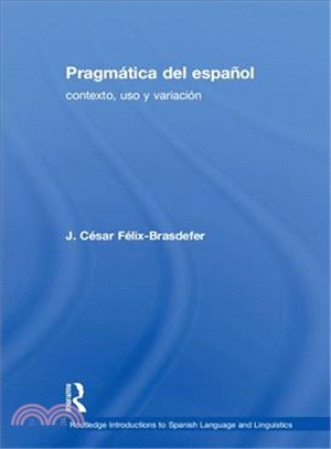 Pragm嫢ica Del Espa隳l ― Uso, Contexto Y Variaci鏮