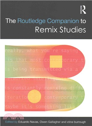 The Routledge Companion to Remix Studies