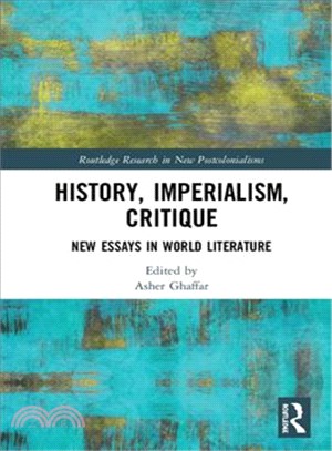 History, Imperialism, Critique ― New Essays in World Literature