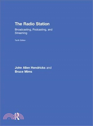 The Radio Station ― Broadcasting, Podcasting, and Streaming