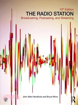 The Radio Station ― Broadcasting, Podcasting, and Streaming