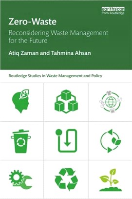 Zero-waste :reconsidering waste management for the future /