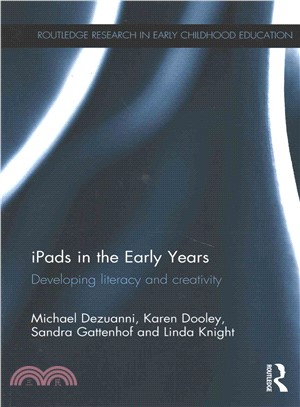 iPads in the Early Years ─ Developing Literacy and Creativity
