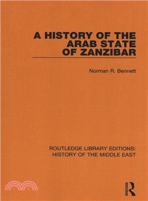 A History of the Arab State of Zanzibar