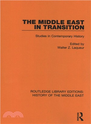 The Middle East in Transition ― Studies in Contemporary History