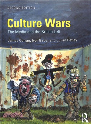 Culture Wars ― The Media and the British Left