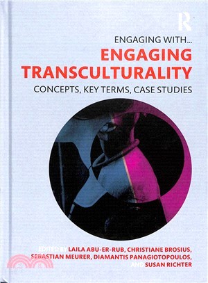 Engaging Transculturality ― Concepts, Key Terms, Case Studies