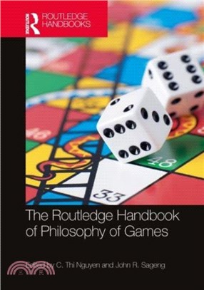 The Routledge Handbook of Philosophy of Games