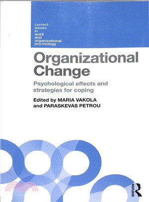 Organizational Change ― Psychological Effects and Strategies for Coping