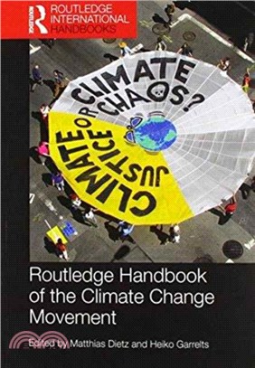 Routledge Handbook of the Climate Change Movement