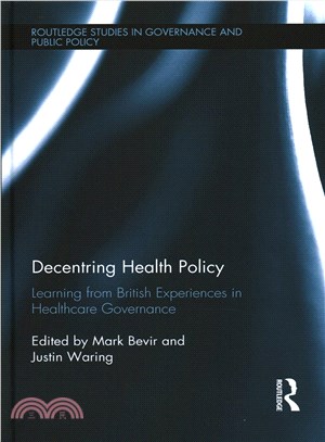 Decentring Health Policy ― Learning from British Experiences in Healthcare Governance
