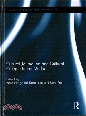 Cultural Journalism and Cultural Critique in the Media
