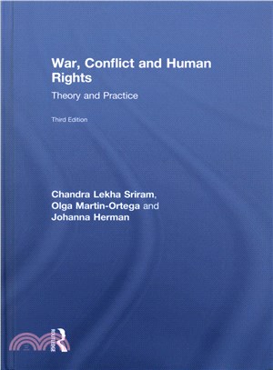 War, Conflict and Human Rights ─ Theory and Practice