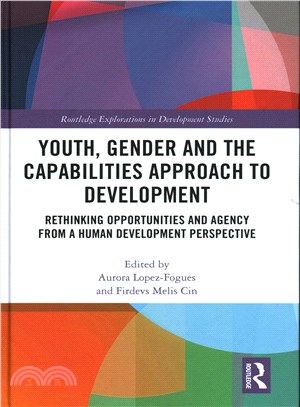 Capabilities, Youth and Gender ― Rethinking Opportunities and Agency from a Human Development Perspective