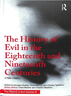 The History of Evil in the 18th and 19th Centuries ─ 1700?900