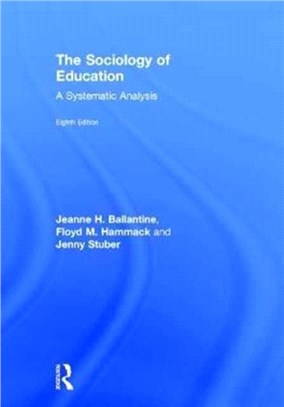 The sociology of education :  a systematic analysis /