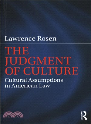 The Judgement of Culture ─ Cultural Assumptions in American Law