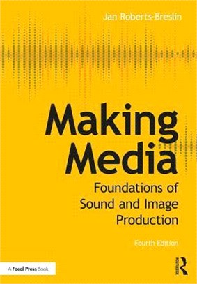 Making Media ─ Foundations of Sound and Image Production