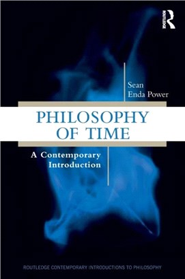 Philosophy of Time：A Contemporary Introduction