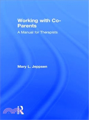 Working With Co-Parents ─ A Manual for Therapists