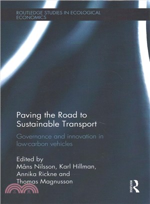 Paving the Road to Sustainable Transport ─ Governance and Innovation in Low-carbon Vehicles