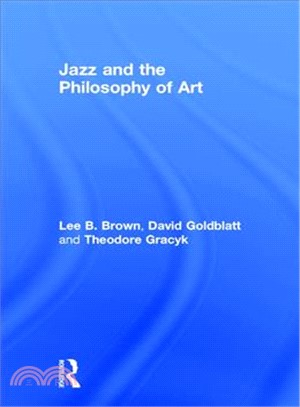 Jazz and the Philosophy of Art