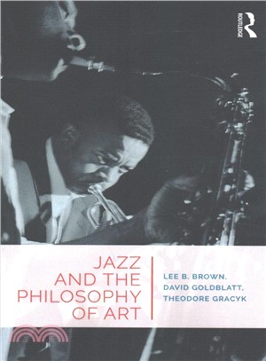 Jazz and the Philosophy of Art