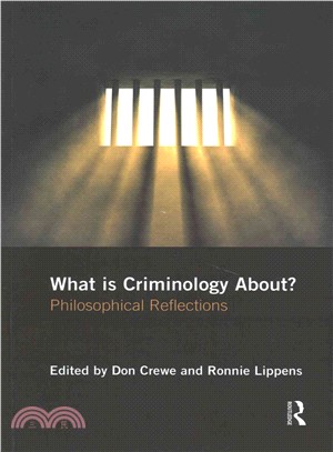 What Is Criminology About? ─ Philosophical Reflections